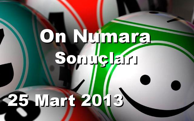 On Numara detay bilgiler 25/03/2013