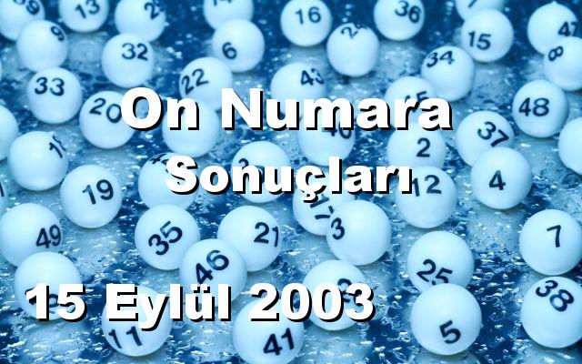 On Numara detay bilgiler 15/09/2003