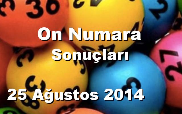 On Numara detay bilgiler 25/08/2014