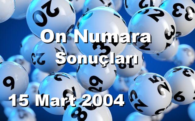 On Numara detay bilgiler 15/03/2004