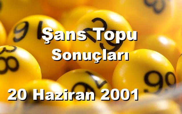 Şans Topu detay bilgiler 20/06/2001