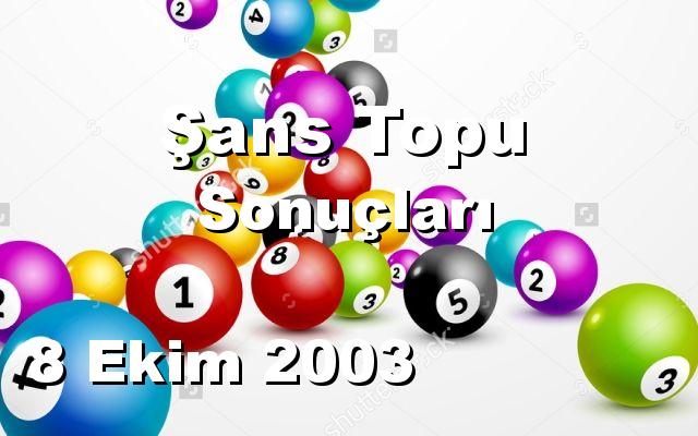 Şans Topu detay bilgiler 08/10/2003