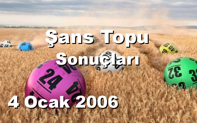 Şans Topu detay bilgiler 04/01/2006