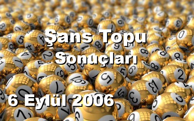 Şans Topu detay bilgiler 06/09/2006