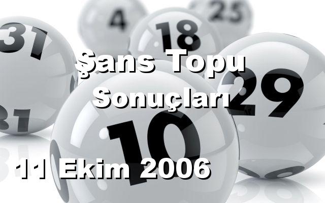 Şans Topu detay bilgiler 11/10/2006