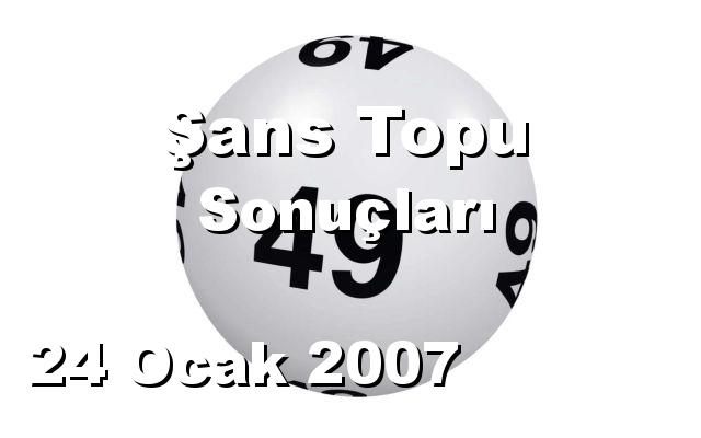 Şans Topu detay bilgiler 24/01/2007