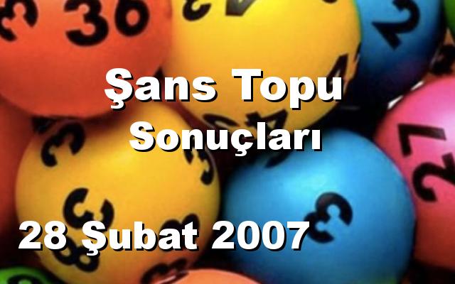 Şans Topu detay bilgiler 28/02/2007