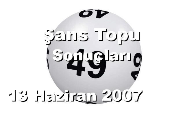 Şans Topu detay bilgiler 13/06/2007