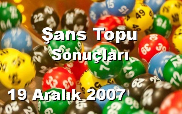 Şans Topu detay bilgiler 19/12/2007