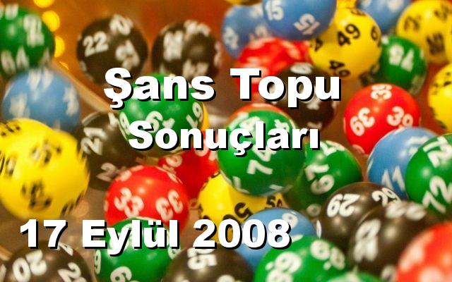 Şans Topu detay bilgiler 17/09/2008