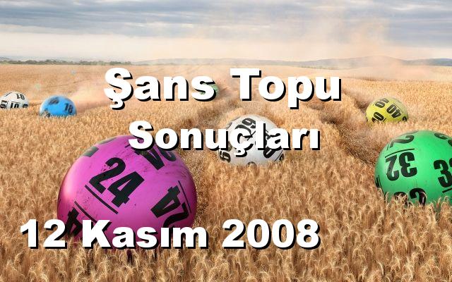 Şans Topu detay bilgiler 12/11/2008