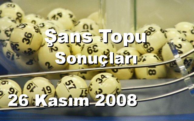 Şans Topu detay bilgiler 26/11/2008