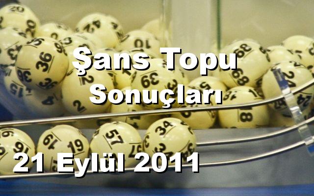 Şans Topu detay bilgiler 21/09/2011