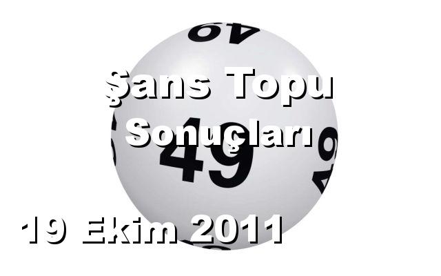 Şans Topu detay bilgiler 19/10/2011