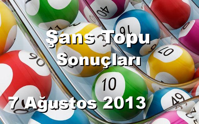 Şans Topu detay bilgiler 07/08/2013