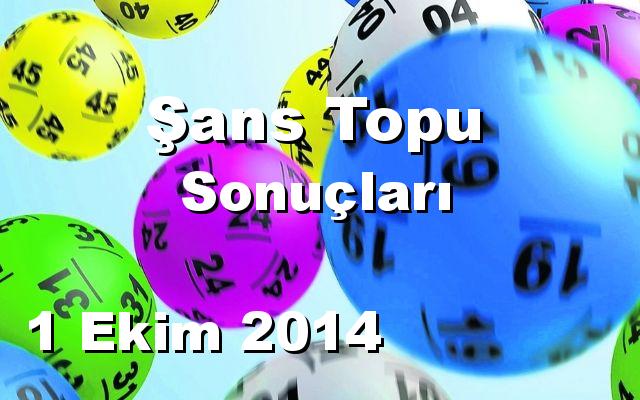 Şans Topu detay bilgiler 01/10/2014
