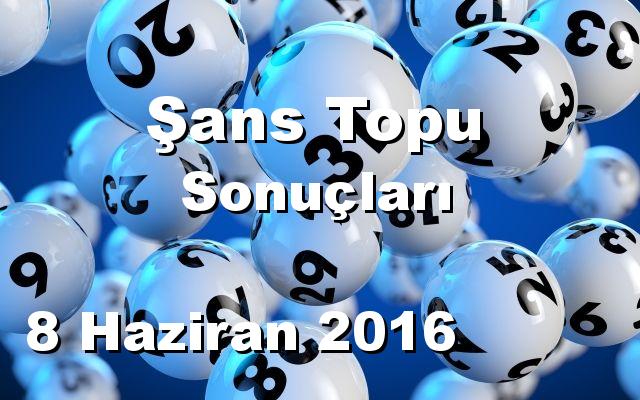 Şans Topu detay bilgiler 08/06/2016