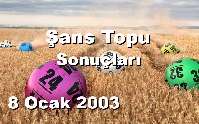 Şans Topu detay bilgiler 08/01/2003