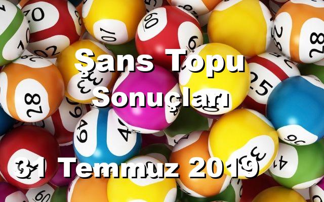 Şans Topu detay bilgiler 31/07/2019