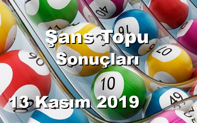 Şans Topu detay bilgiler 13/11/2019