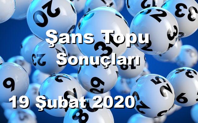 Şans Topu detay bilgiler 19/02/2020