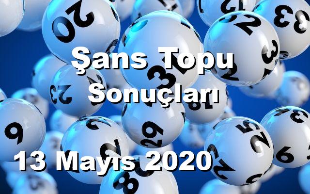 Şans Topu detay bilgiler 13/05/2020