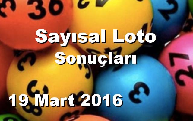 Sayısal Loto detay bilgiler 19/03/2016