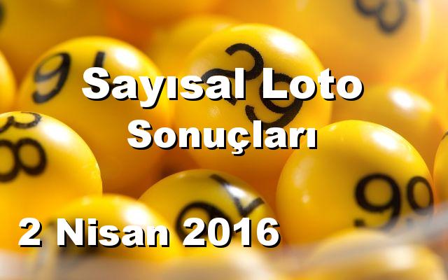 Sayısal Loto detay bilgiler 02/04/2016