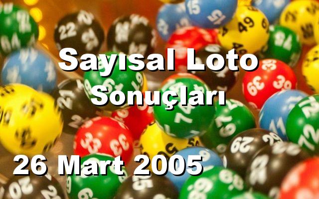 Sayısal Loto detay bilgiler 26/03/2005