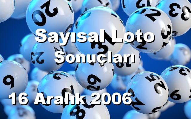 Sayısal Loto detay bilgiler 16/12/2006