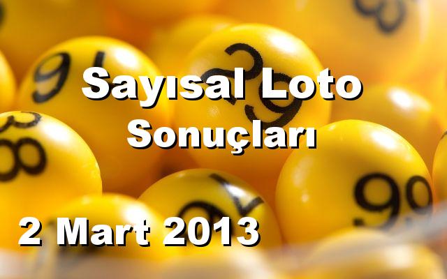 Sayısal Loto detay bilgiler 02/03/2013