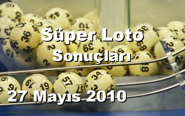 Süper Loto detay bilgiler 27/05/2010