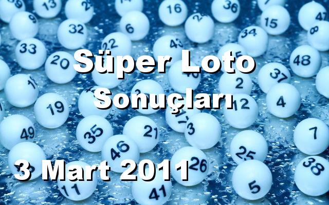 Süper Loto detay bilgiler 03/03/2011