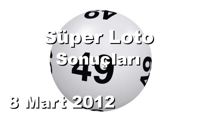 Süper Loto detay bilgiler 08/03/2012