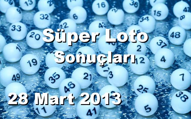 Süper Loto detay bilgiler 28/03/2013