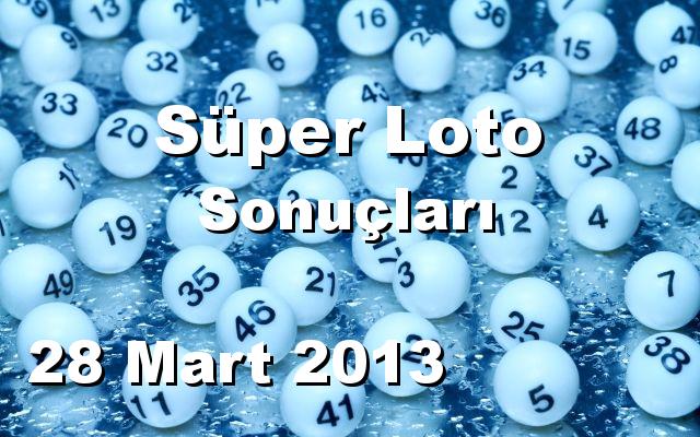 Süper Loto detay bilgiler 28/03/2013