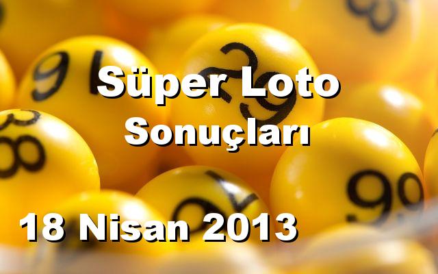 Süper Loto detay bilgiler 18/04/2013