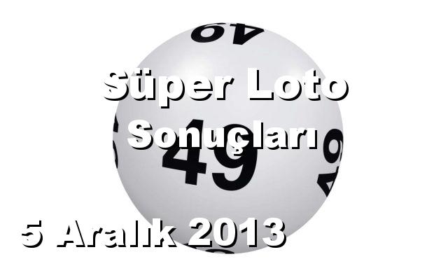 Süper Loto detay bilgiler 05/12/2013