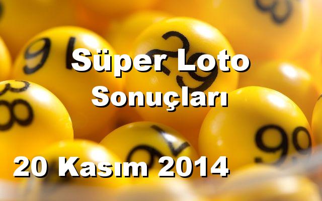 Süper Loto detay bilgiler 20/11/2014