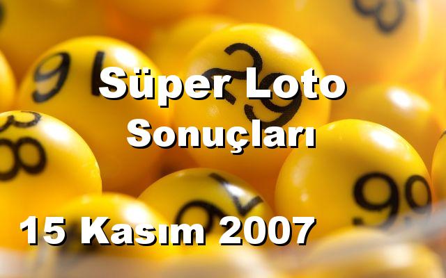 Süper Loto detay bilgiler 15/11/2007