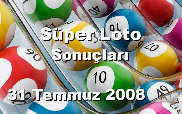 Süper Loto detay bilgiler 31/07/2008