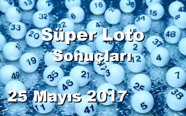 Süper Loto detay bilgiler 25/05/2017