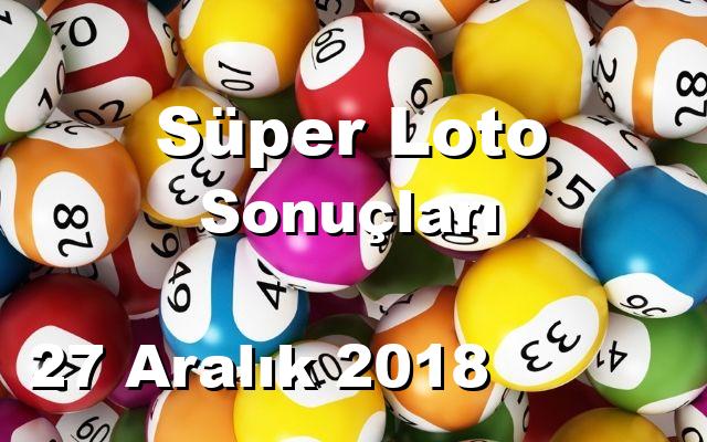 Süper Loto detay bilgiler 27/12/2018