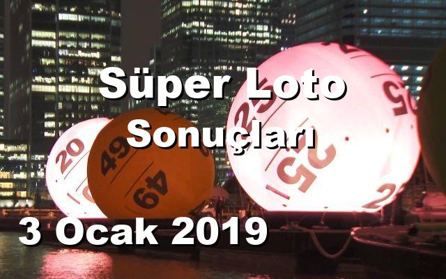 Süper Loto detay bilgiler 03/01/2019