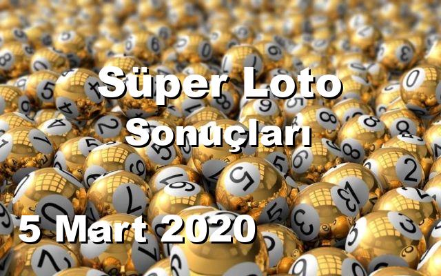 Süper Loto detay bilgiler 05/03/2020