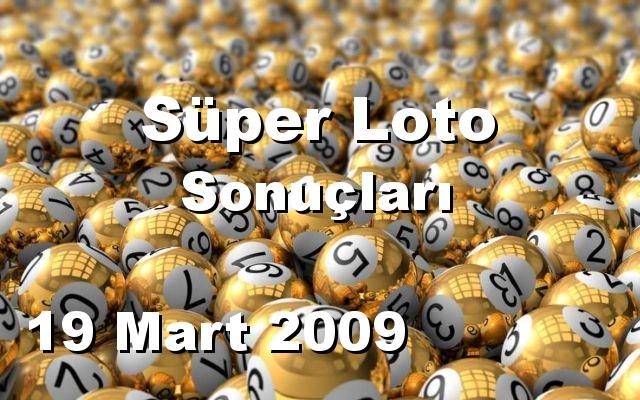 Süper Loto detay bilgiler 19/03/2009